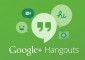 Google Tüm Sohbet Servislerini Hangouts Altında Birleştirdi