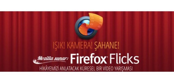 Testimonial Nasıl Yapılmaz: Firefox Flicks Video Yarışması