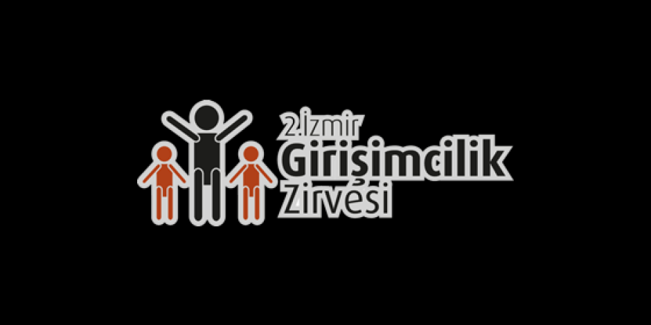 2. İzmir Girişimcilik Zirvesi 10 Mart’ta