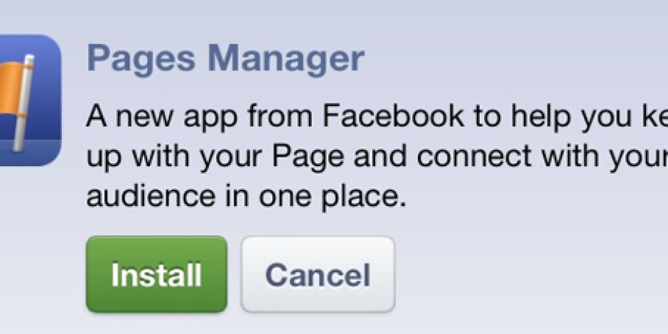 Facebook’tan Sayfa Yöneticilerine Yönelik Mobil Uygulama