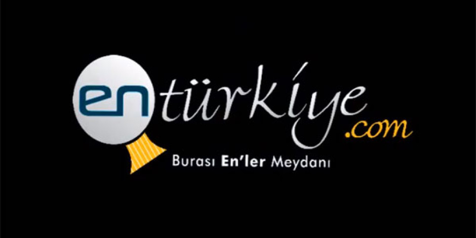 Türkiye’nin En’leri enturkiye.com’da Seçiliyor