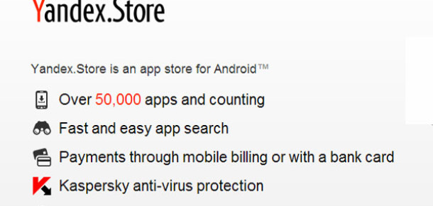 Yandex’ten Android’li Cihazlar İçin Uygulama Mağazası: Yandex.Store