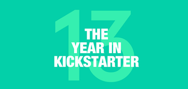 Kickstarter 2013 Rakamları: 20 Bin Proje, 480 Milyon Dolar Destek