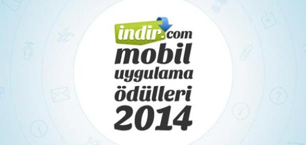 İndir.com Mobil Uygulama Ödülleri’ne Başvurular Başladı