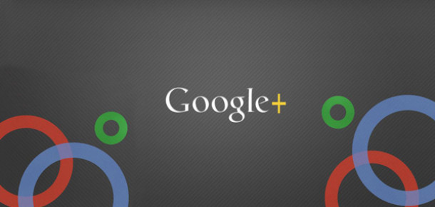 Sehven kapatılan Google+’ın erişim engeli kaldırıldı