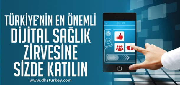 Dijital Sağlık Zirvesi, 17-18 Eylül’de Park Bosphorus Hotel’de gerçekleştirilecek