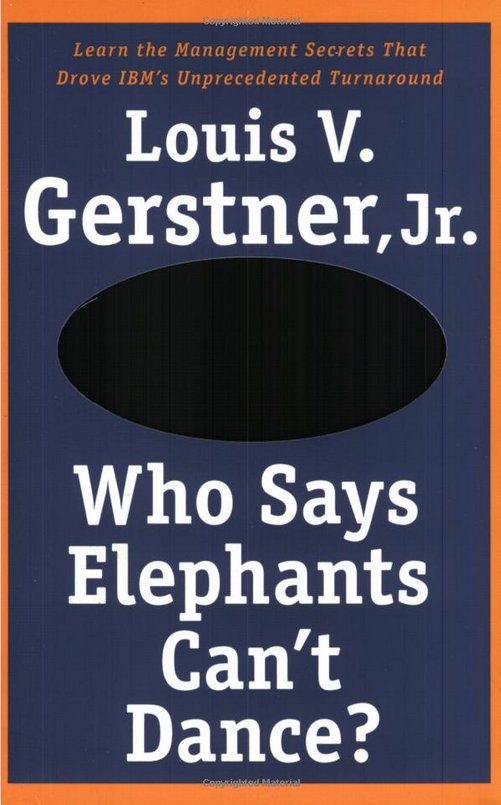 lou-gerstner-who-says-elephants-cant-dance