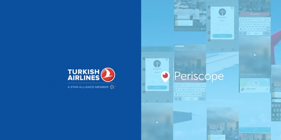 Türk Hava Yolları’nın uçuş esnasında canlı yayın yaptığı Periscope paylaşımı