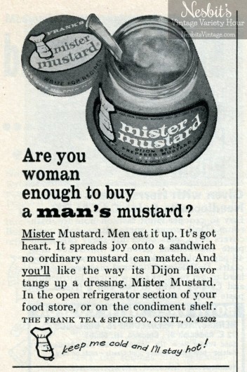 nesbits-1964-are-you-woman-enough-to-buy-a-mans-mustard