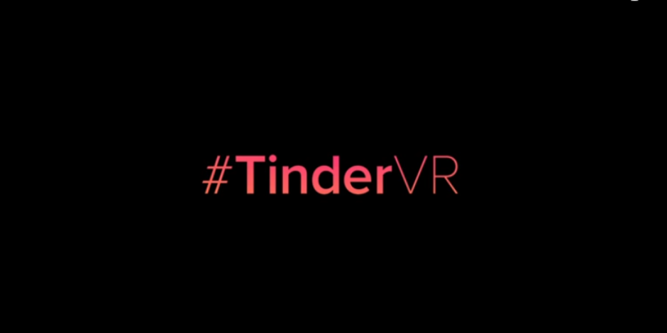 Tinder kullanıcılarıyla VR başlığını paylaştı