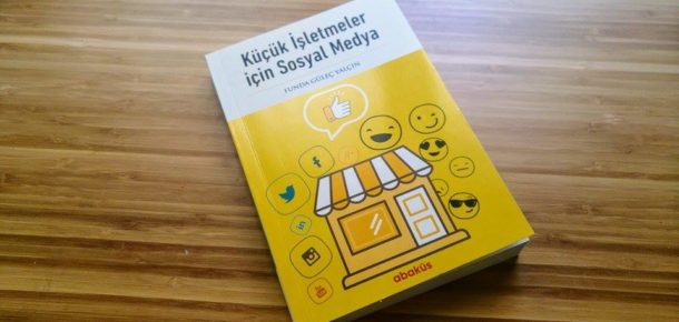 Küçük işletmeler için sosyal medya kullanımını kolaylaştıran kitap
